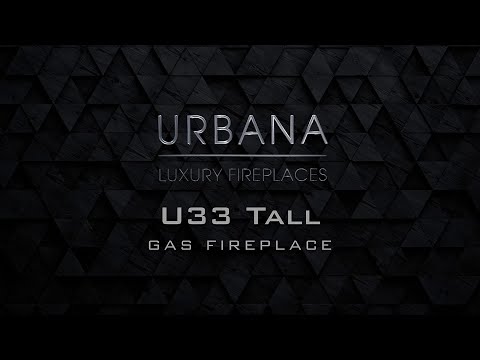 Urbana U33 Tall Gas Fireplace